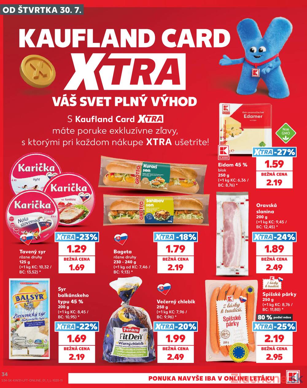 Kaufland 30.7. - 5.8. - Kaufland Trebišov