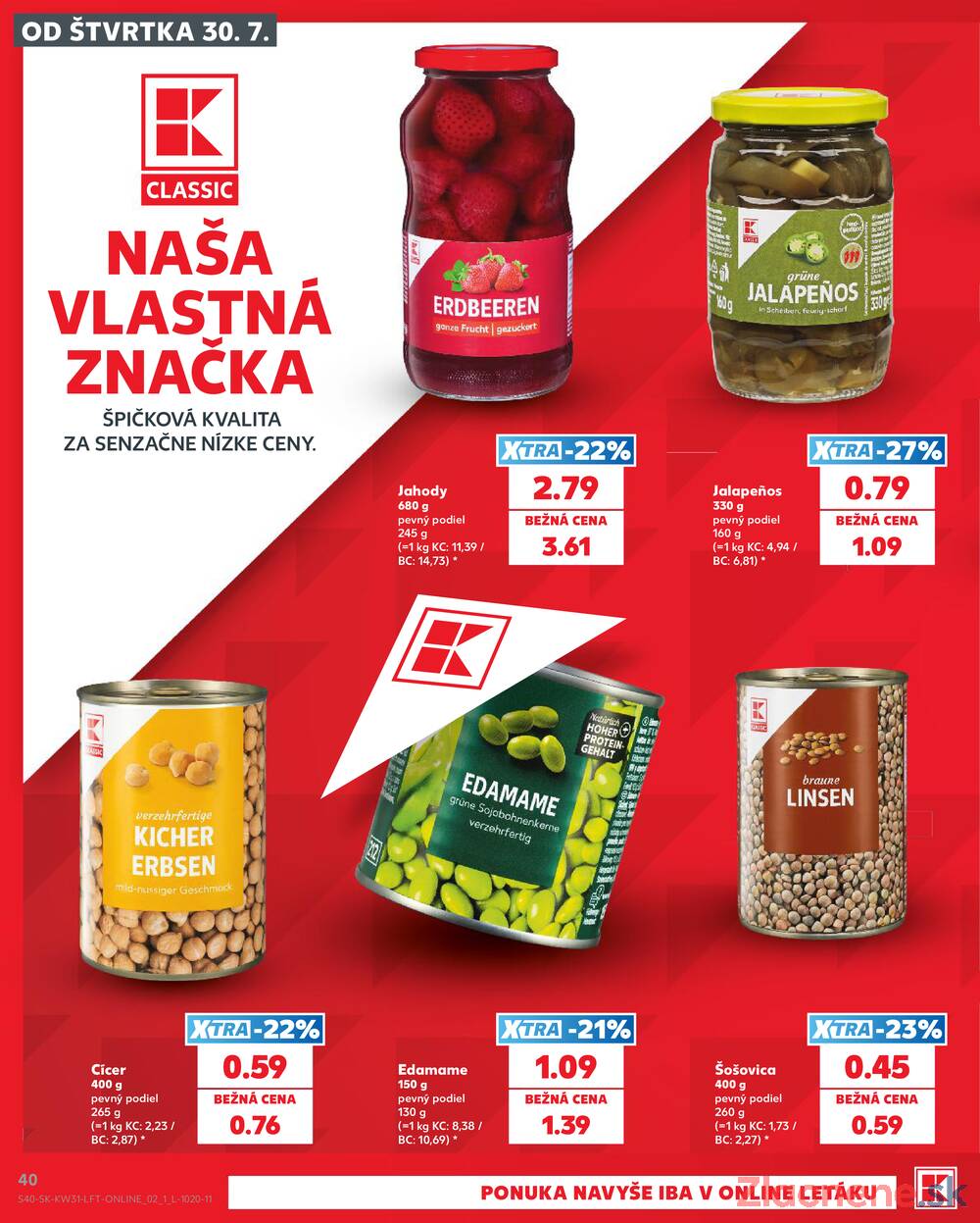 Kaufland 30.7. - 5.8. - Kaufland Piešťany