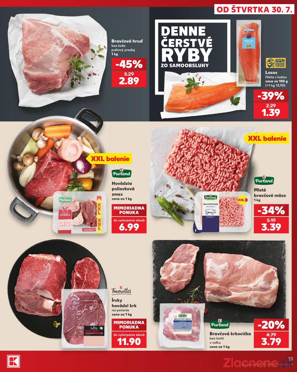 Kaufland 30.7. - 5.8. - Kaufland Trnava - Juh - Bratislavská