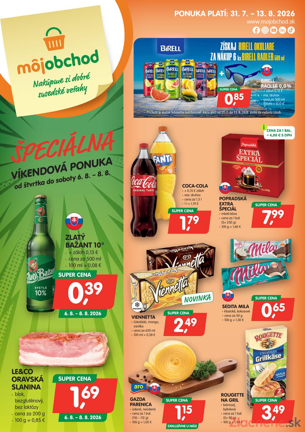 Leták Môj obchod - Moj obchod do 13.8. - strana 1 Leták Môj obchod - Moj obchod do 13.8. - strana 1