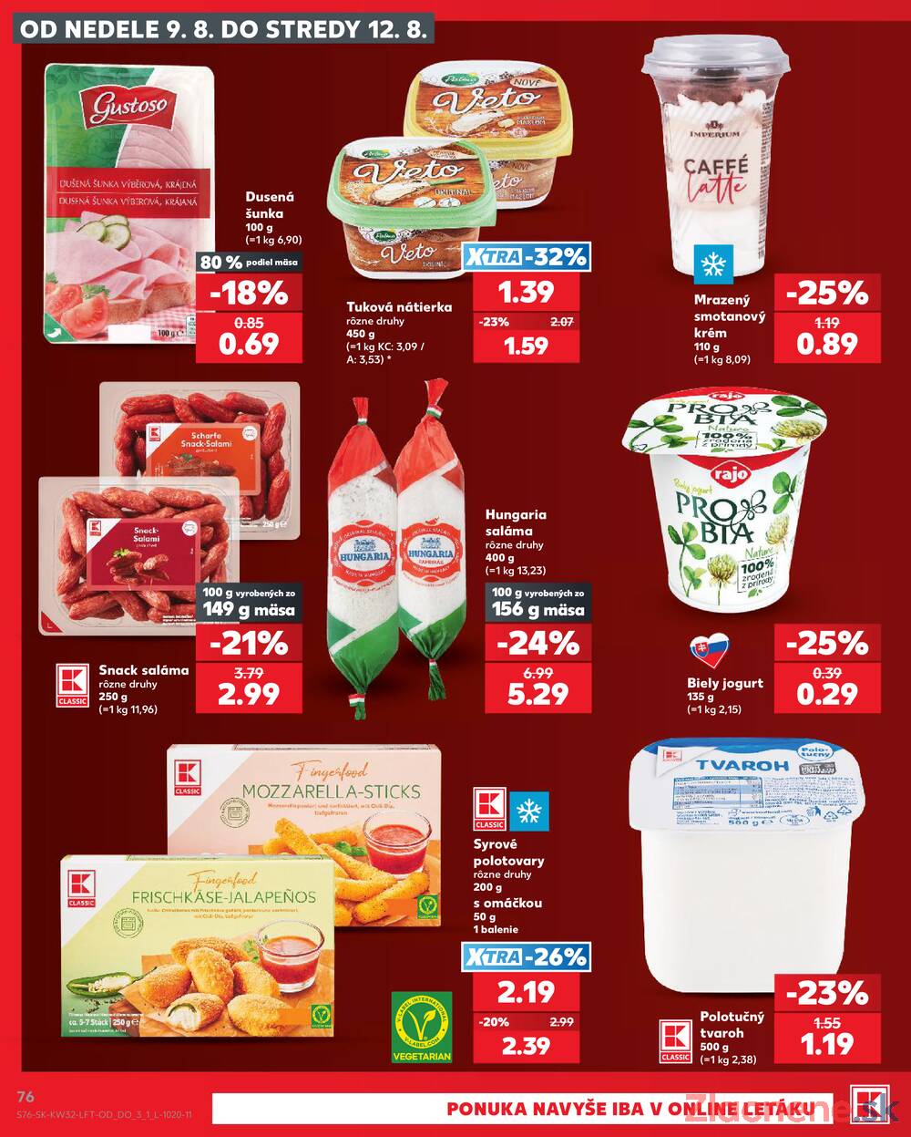 Kaufland 6.8. - 12.8. - Kaufland Púchov