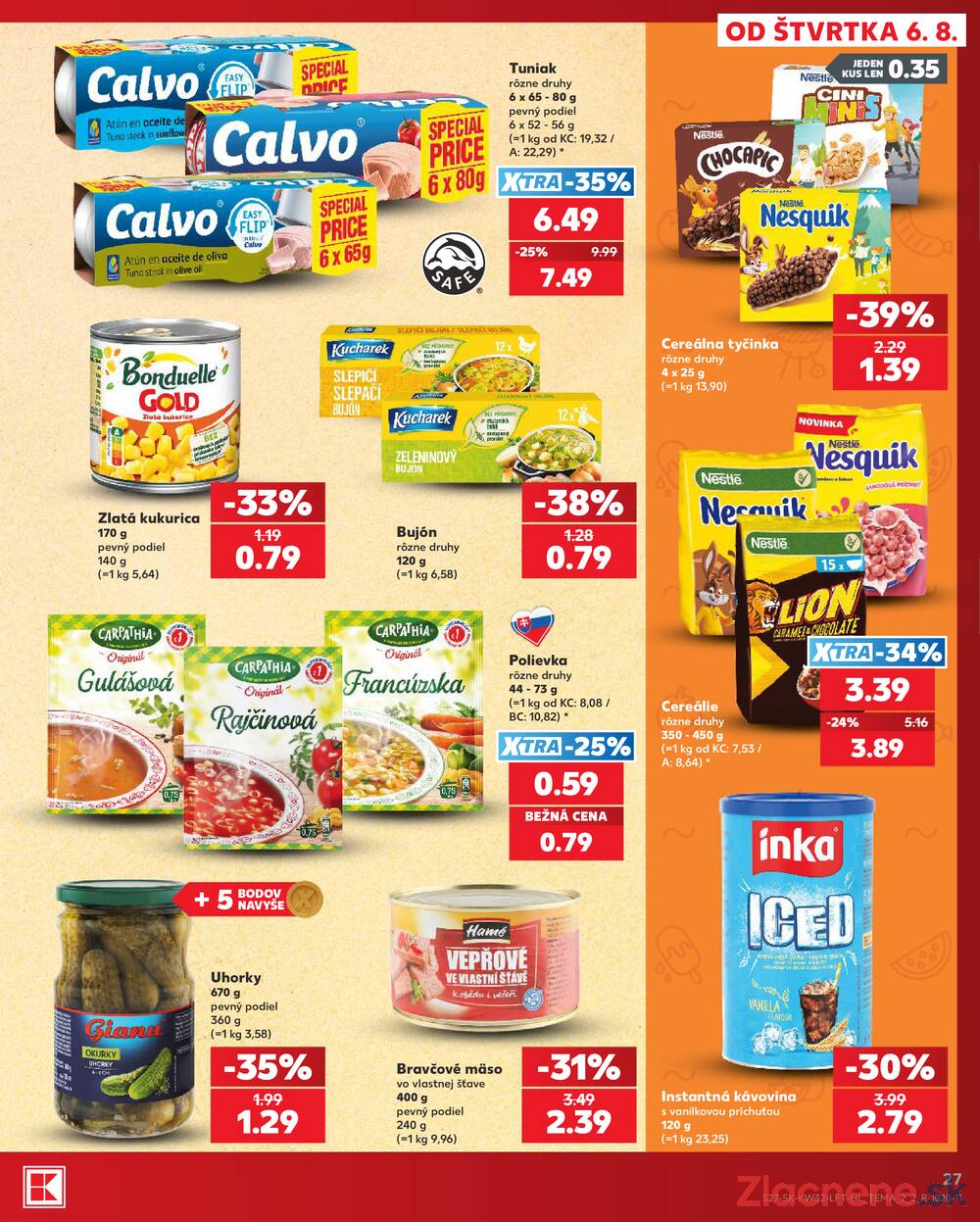 Kaufland 6.8. - 12.8. - Kaufland  Bratislava - Zahorska Bystrica