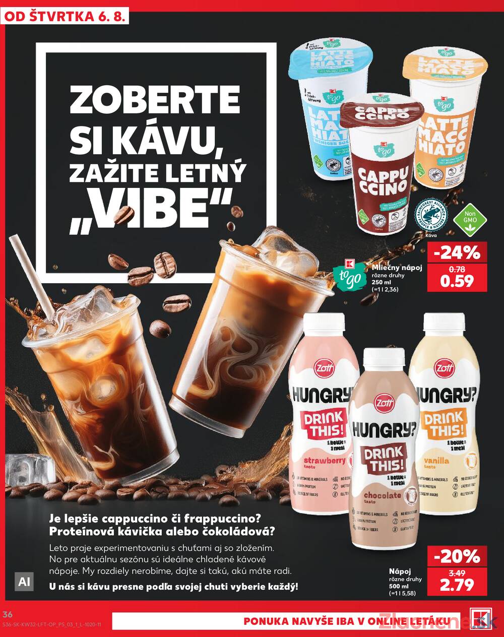 Kaufland 6.8. - 12.8. - Kaufland Trnava - Nová ul.
