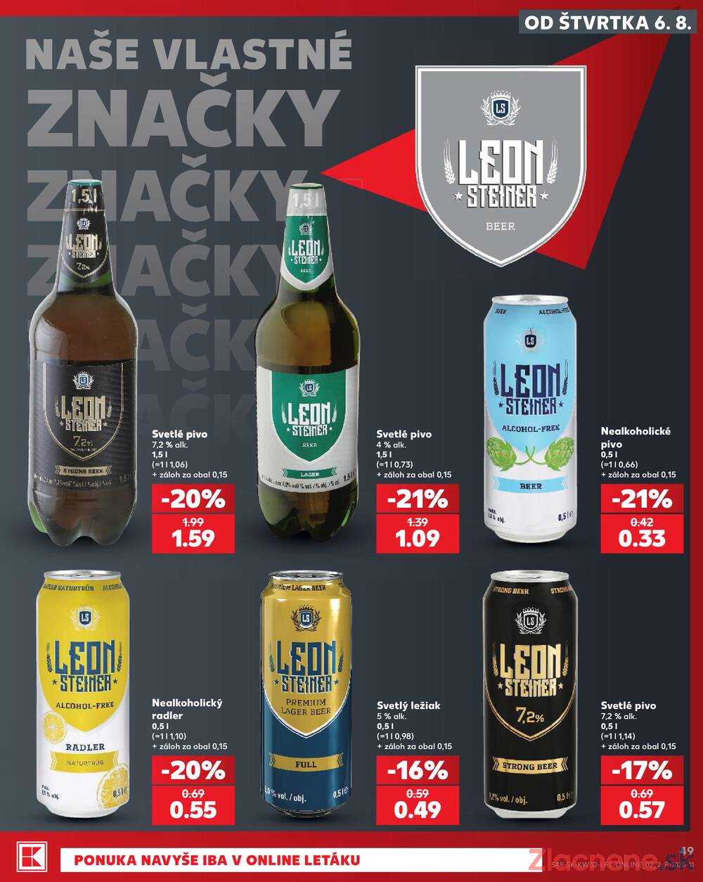 Kaufland 6.8. - 12.8. - Kaufland Bratislava - Podunajské Biskupice