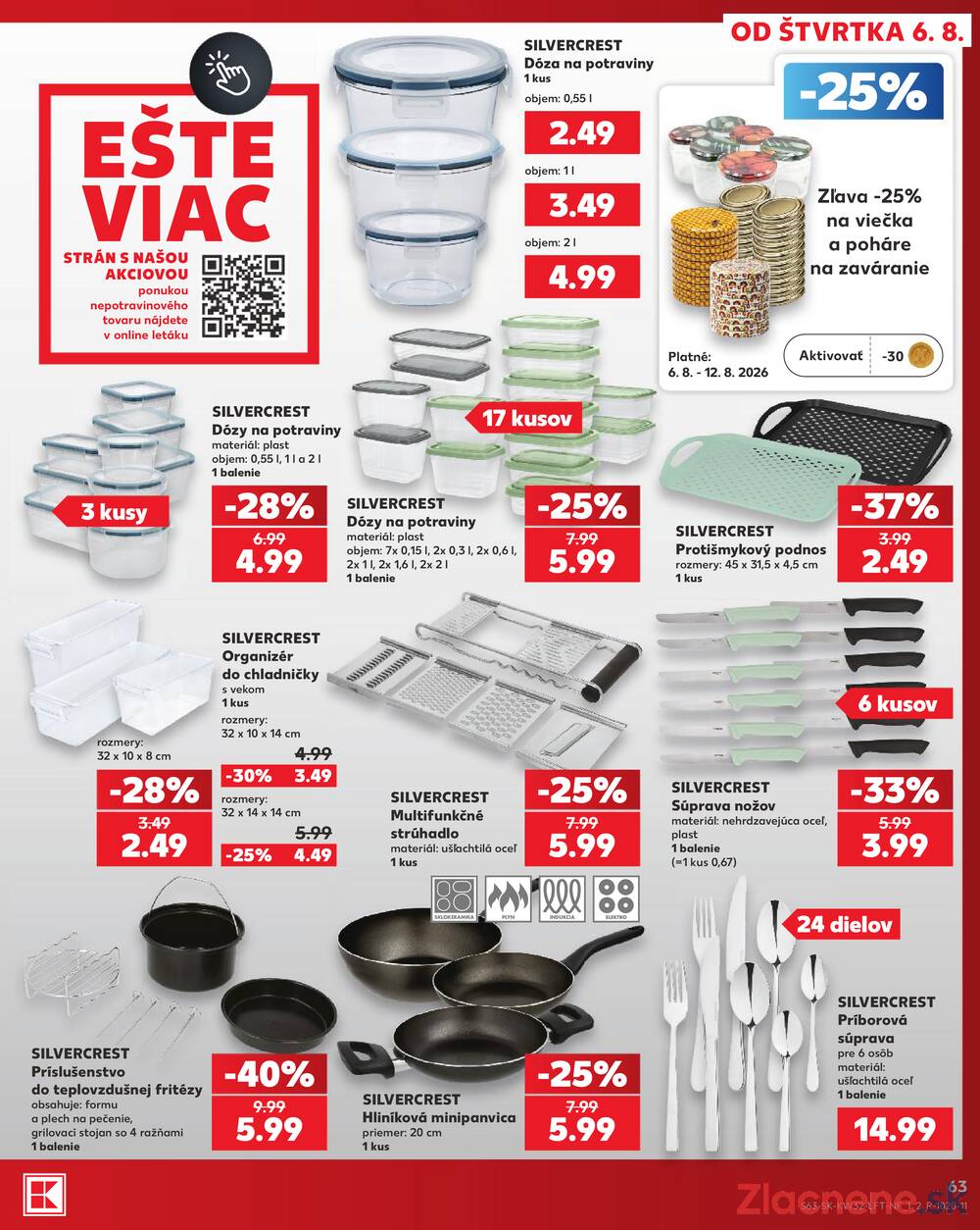 Kaufland 6.8. - 12.8. - Kaufland (Harmincova, Bratislava - Dúbravka)