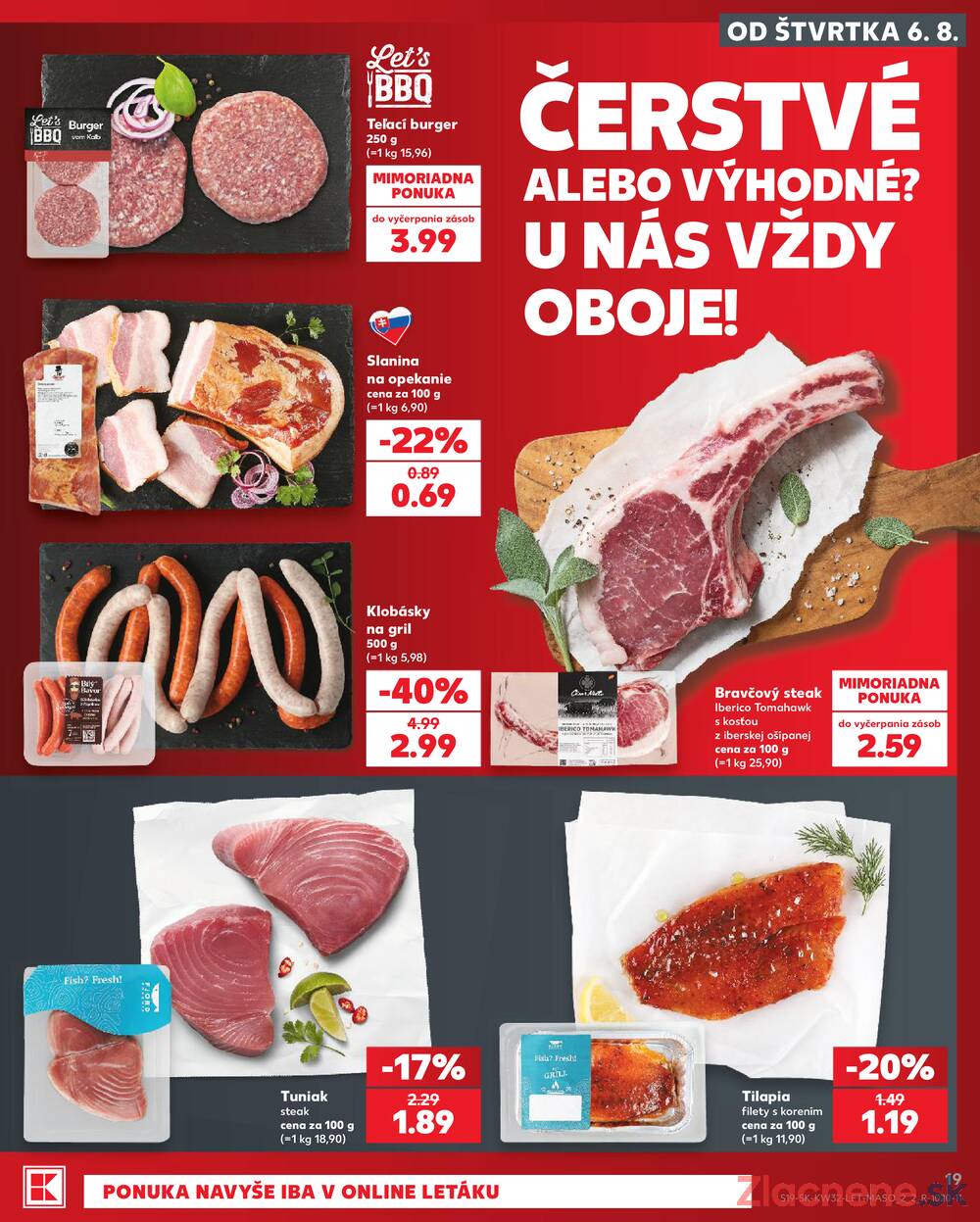 Kaufland 6.8. - 12.8. - Kaufland Ružomberok