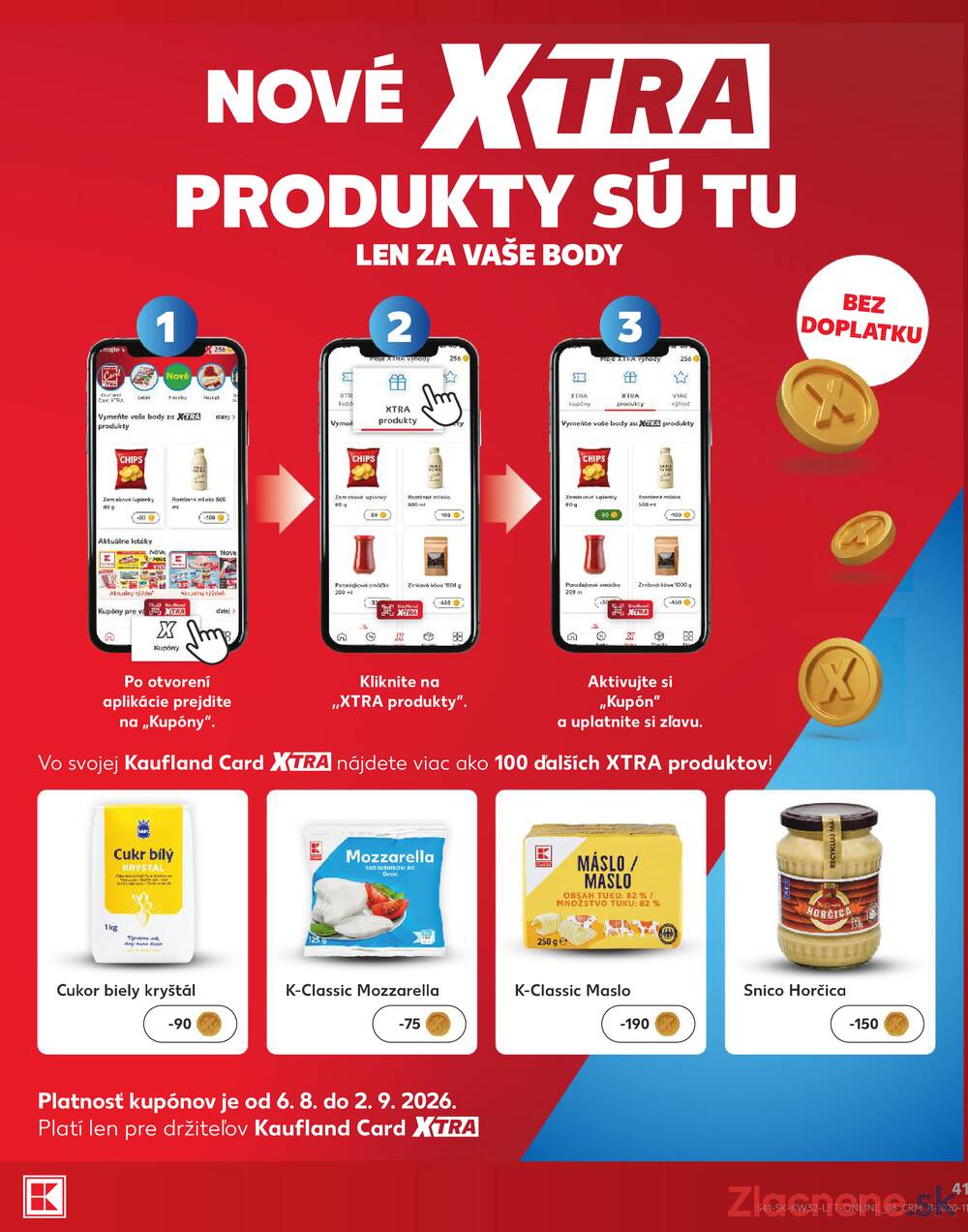 Kaufland 6.8. - 12.8. - Kaufland Bratislava - Nové Mesto