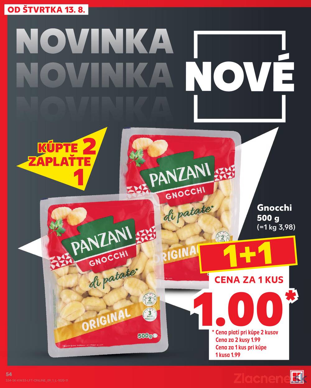 Leták Kaufland - Kaufland 13.8. - 19.8. - Kaufland Dubnica nad Váhom - strana 54 Leták Kaufland - Kaufland 13.8. - 19.8. - Kaufland Dubnica nad Váhom - strana 54