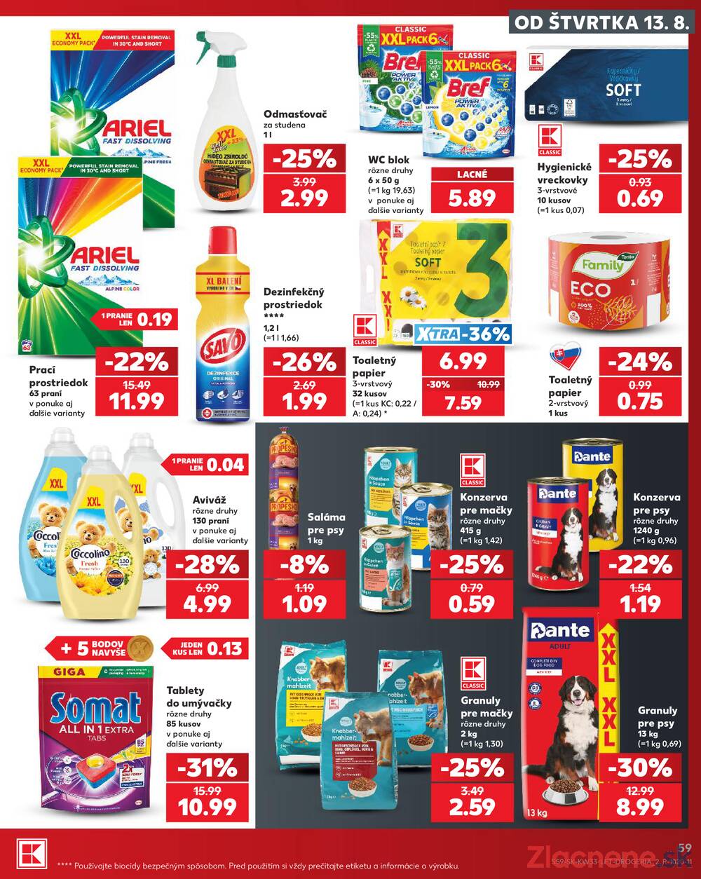 Leták Kaufland - Kaufland 13.8. - 19.8. - Kaufland Dubnica nad Váhom - strana 59 Leták Kaufland - Kaufland 13.8. - 19.8. - Kaufland Dubnica nad Váhom - strana 59