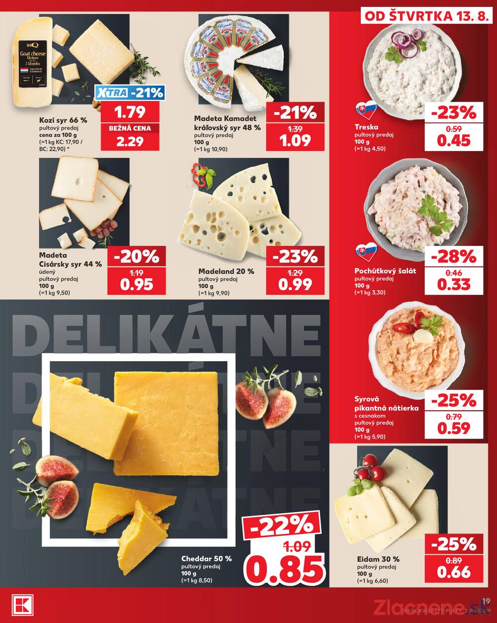 Kaufland 13.8. - 19.8. - Kaufland Rožňava