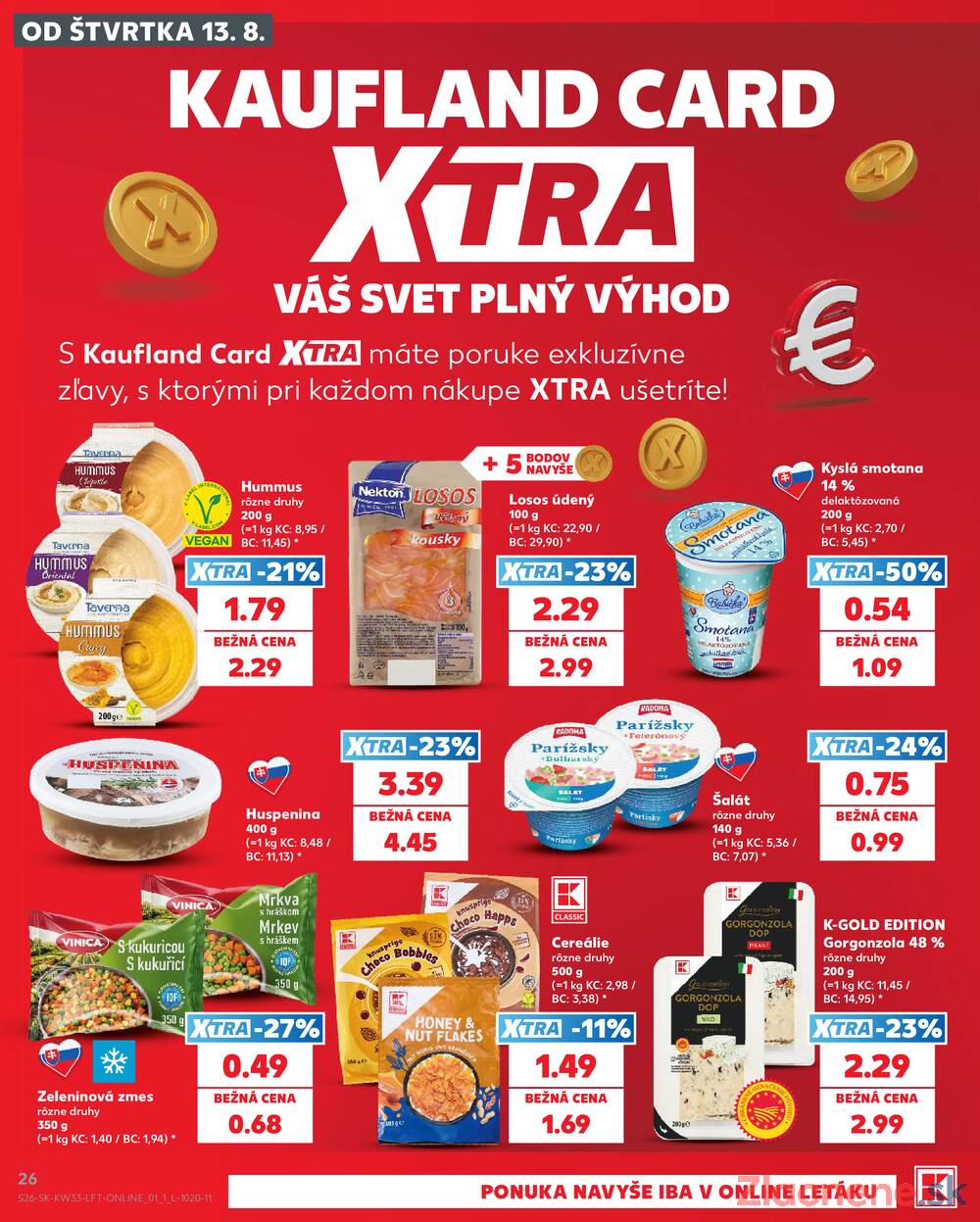 Kaufland 13.8. - 19.8. - Kaufland Rožňava