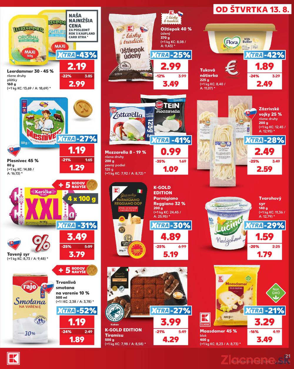 Kaufland 13.8. - 19.8. - Kaufland Trnava - Nová ul.
