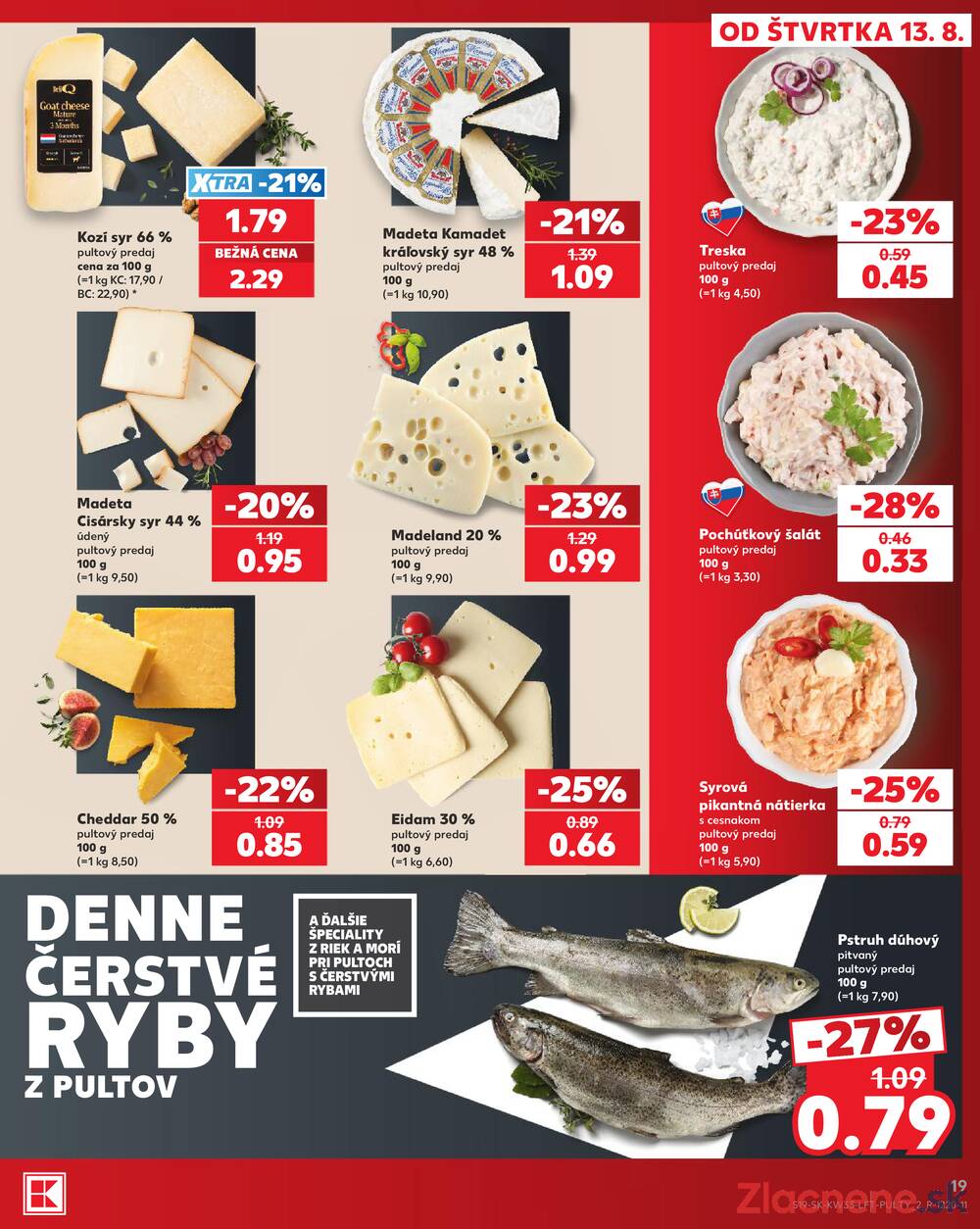 Kaufland 13.8. - 19.8. - Kaufland Košice - Nad Jazerom