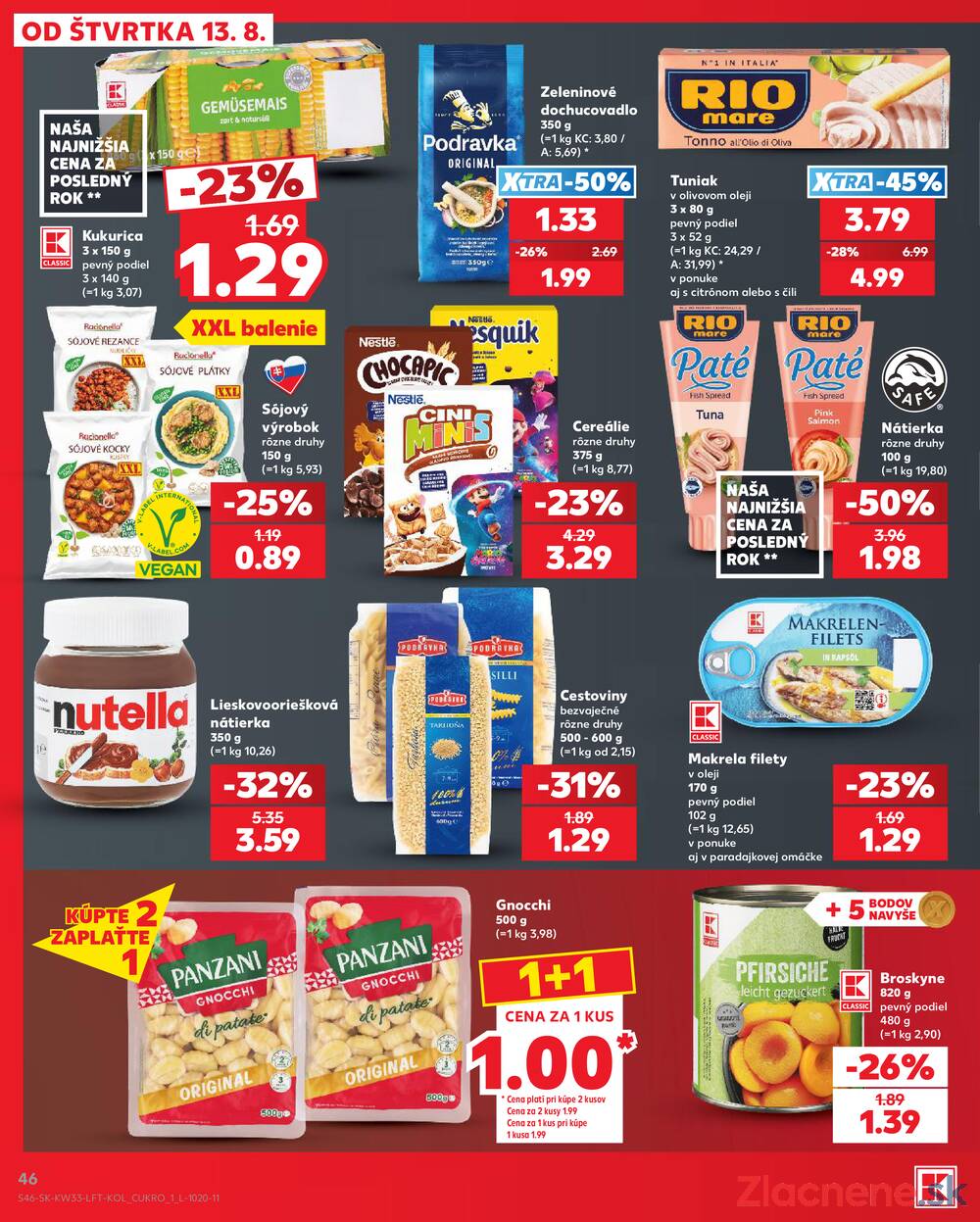 Kaufland 13.8. - 19.8. - Kaufland Košice - Nad Jazerom