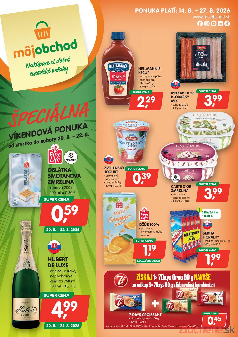 Leták Môj obchod - Moj obchod do 27.8. - strana 1 Leták Môj obchod - Moj obchod do 27.8. - strana 1