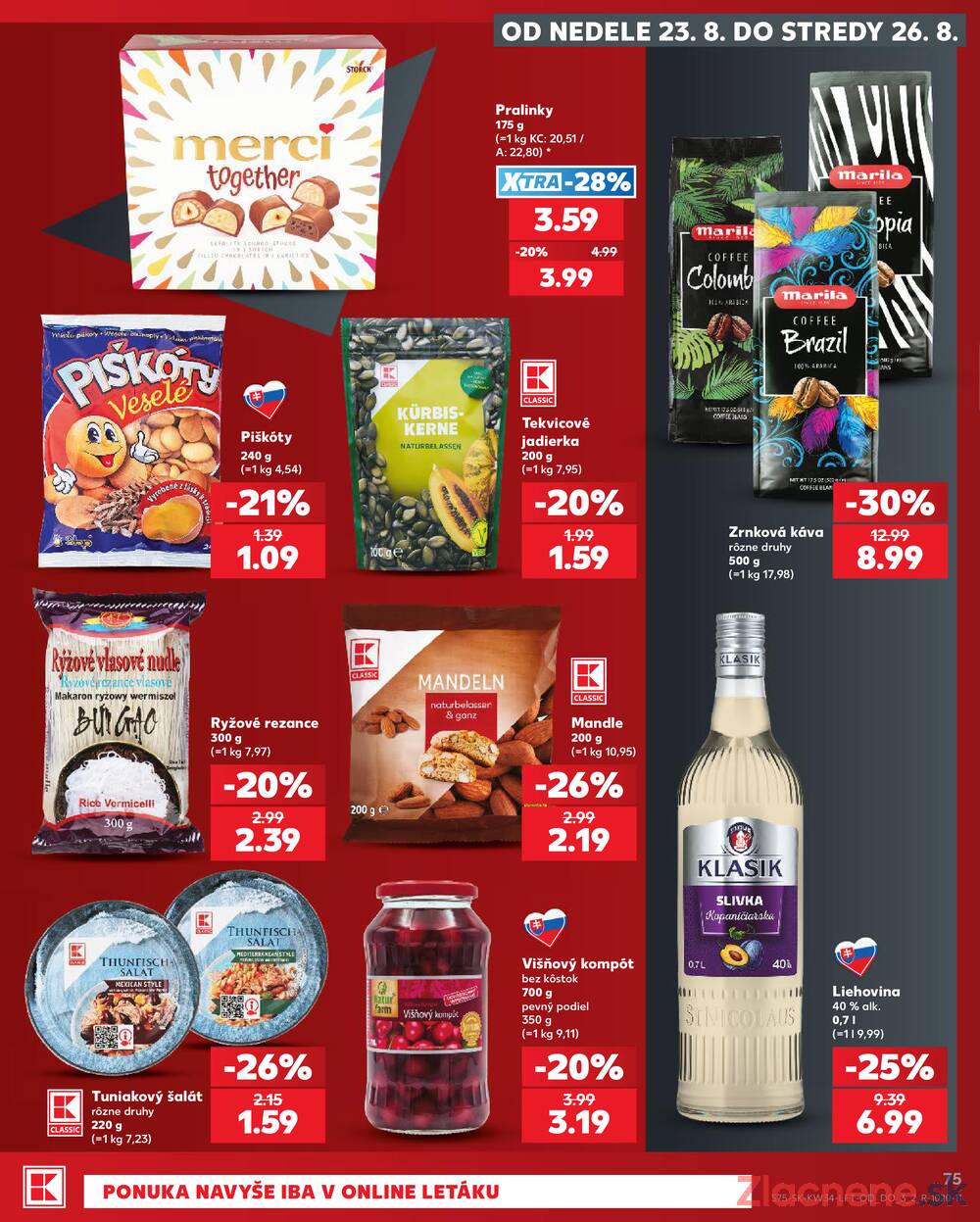 Kaufland 20.8. - 26.8. - Kaufland Handlová - Okružná ul.