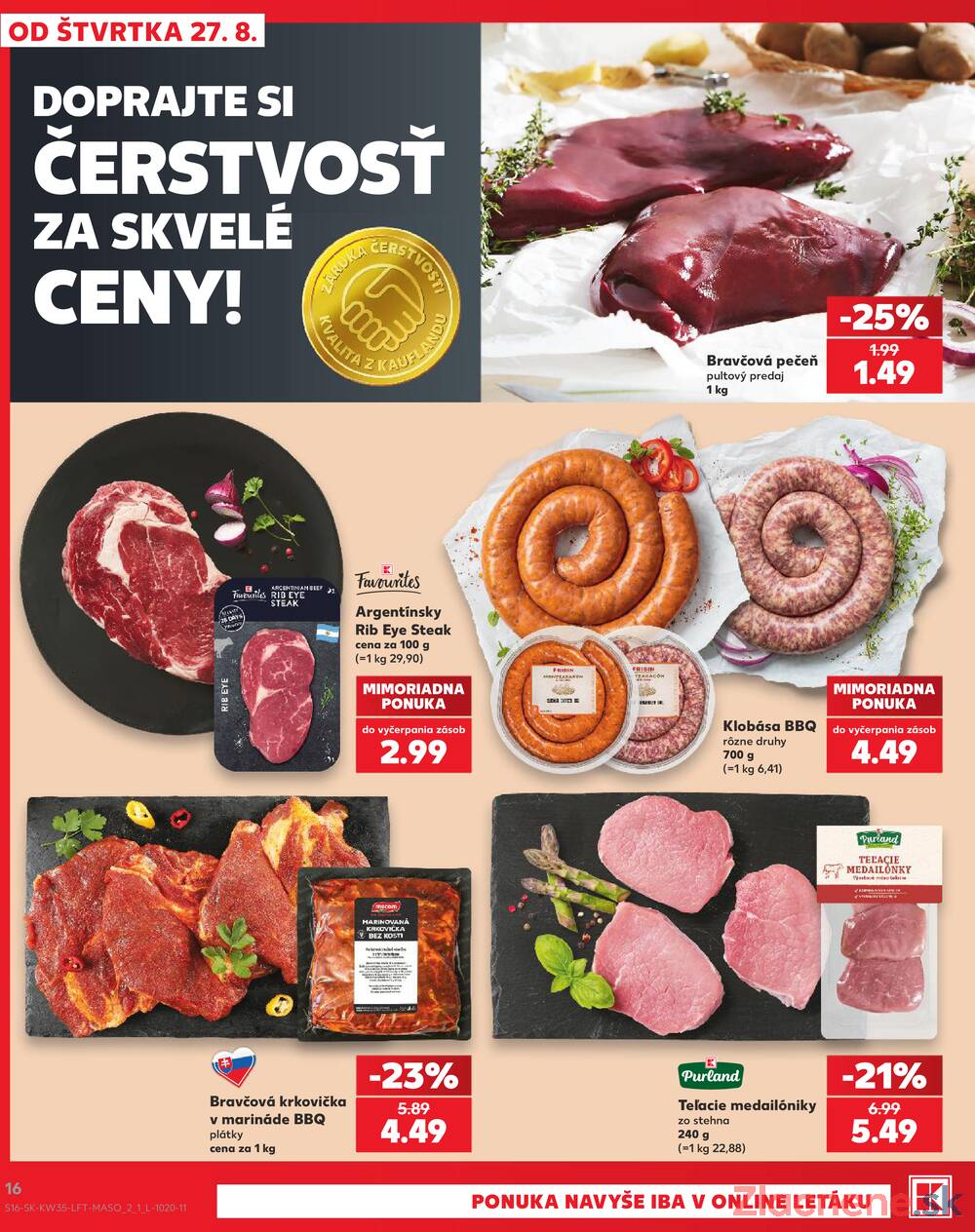 Kaufland 27.8. - 2.9. - Kaufland Bratislava - Petržalka