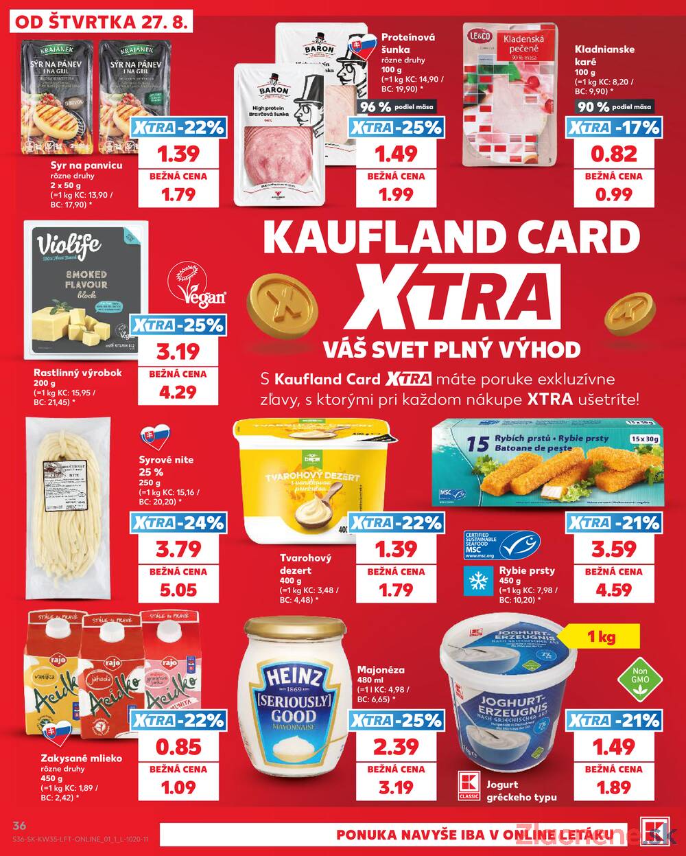 Kaufland 27.8. - 2.9. - Kaufland Trnava - Juh - Bratislavská