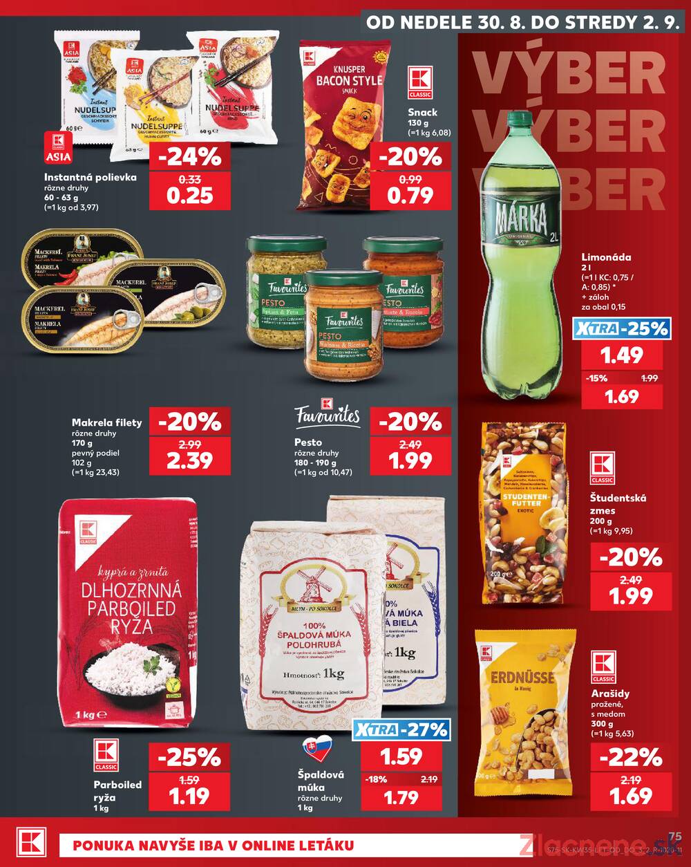Kaufland 27.8. - 2.9. - Kaufland Košice-Pri hati