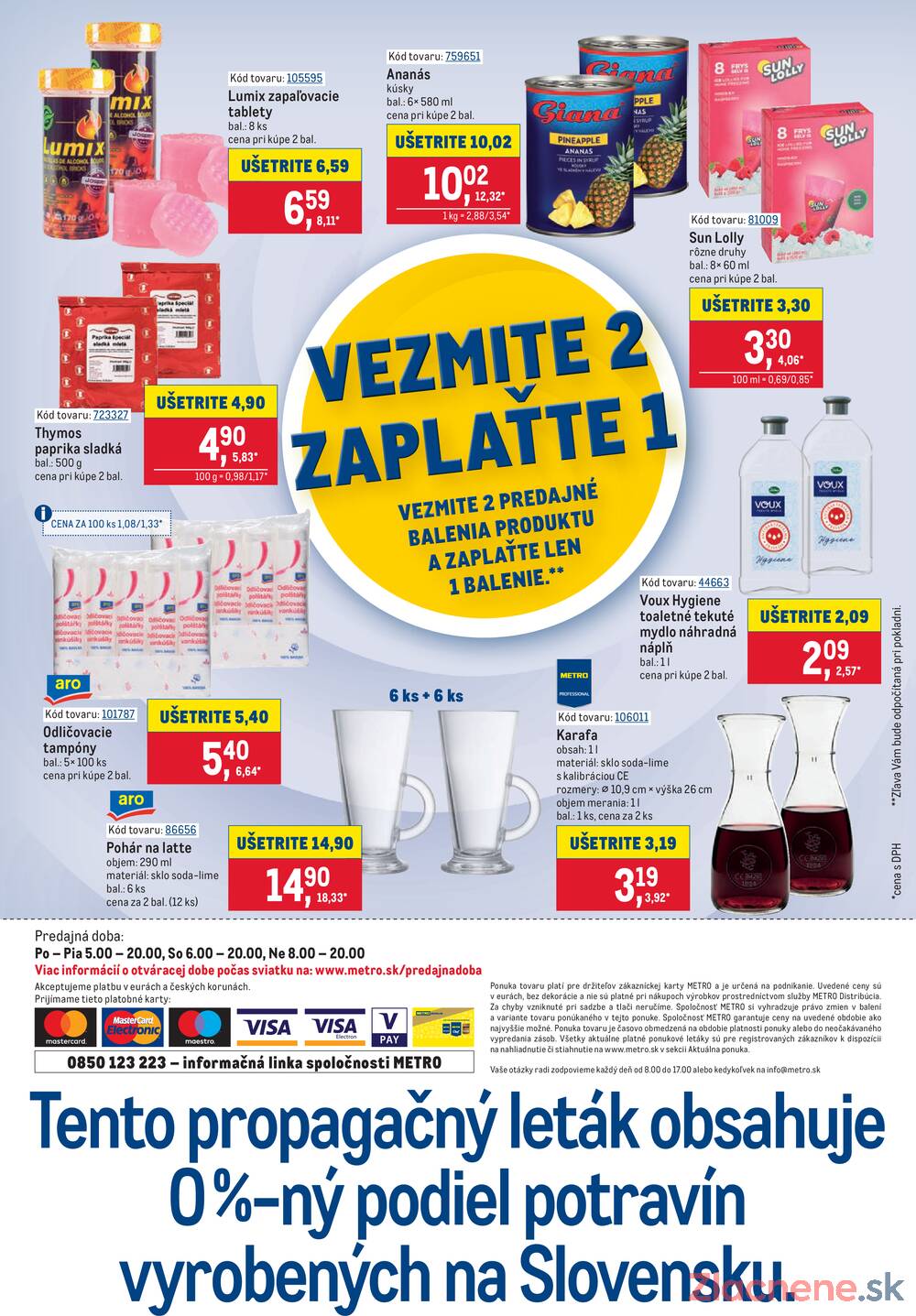 METRO Vezmite 2 Zaplaťte 1 do 8.9.