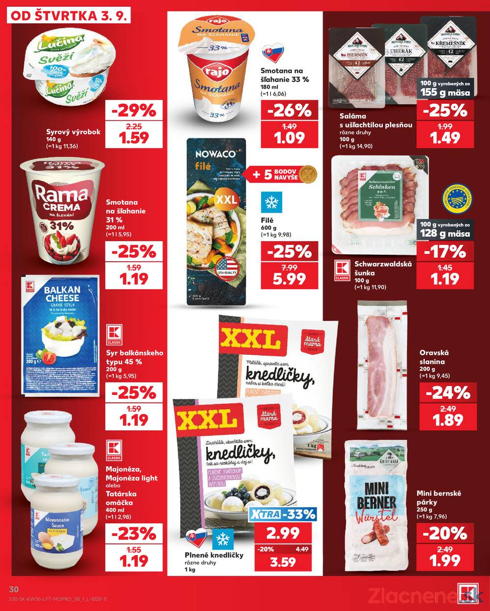 Kaufland 3.9. - 9.9. - Kaufland Bratislava - Petržalka