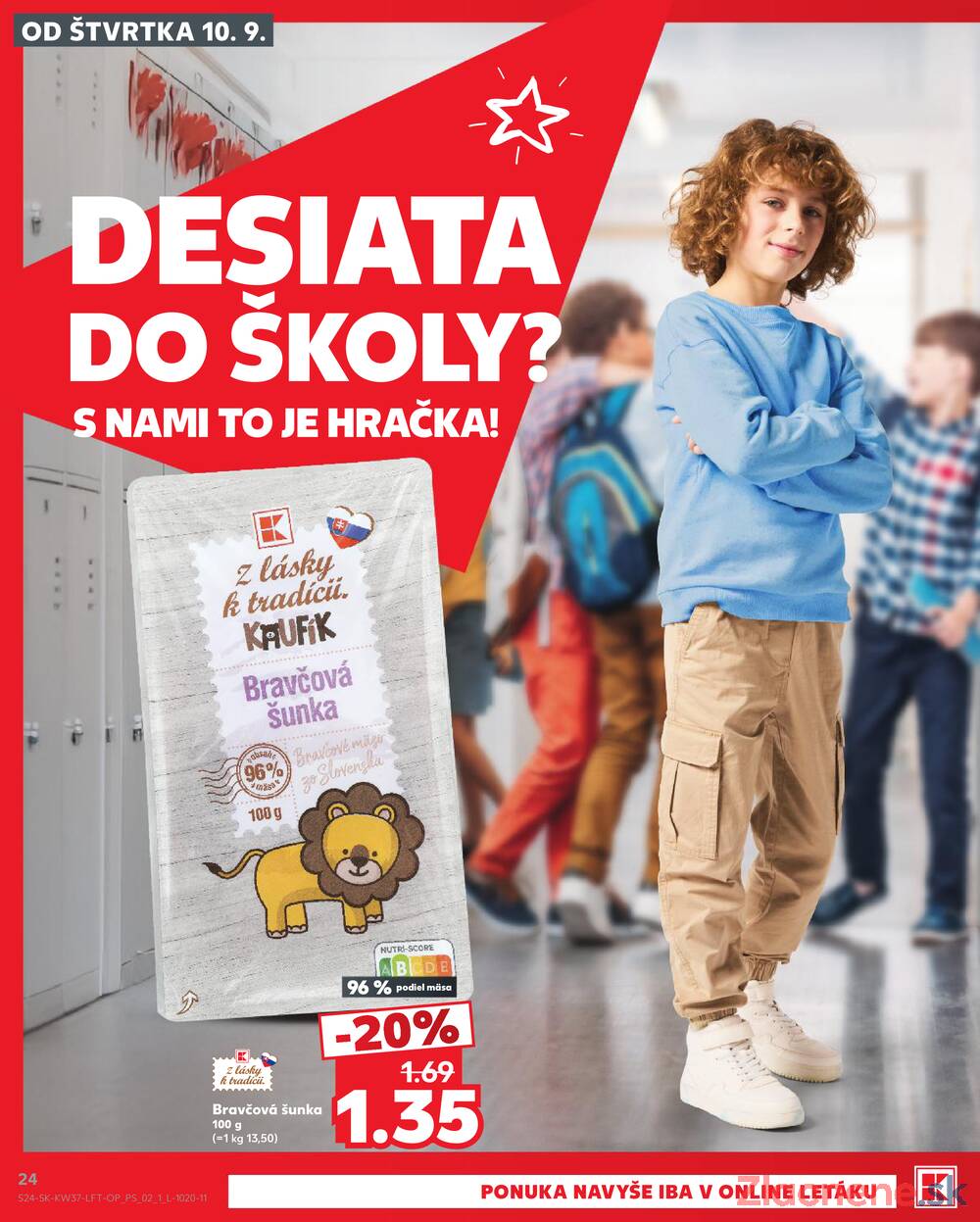 Kaufland 10.9. - 16.9. - Kaufland Martin-Podhaj