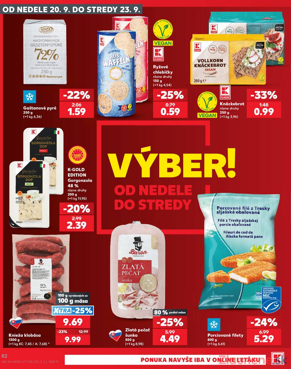 Leták Kaufland - Kaufland 17.9. - 23.9. - Kaufland Humenné - strana 82 Leták Kaufland - Kaufland 17.9. - 23.9. - Kaufland Humenné - strana 82