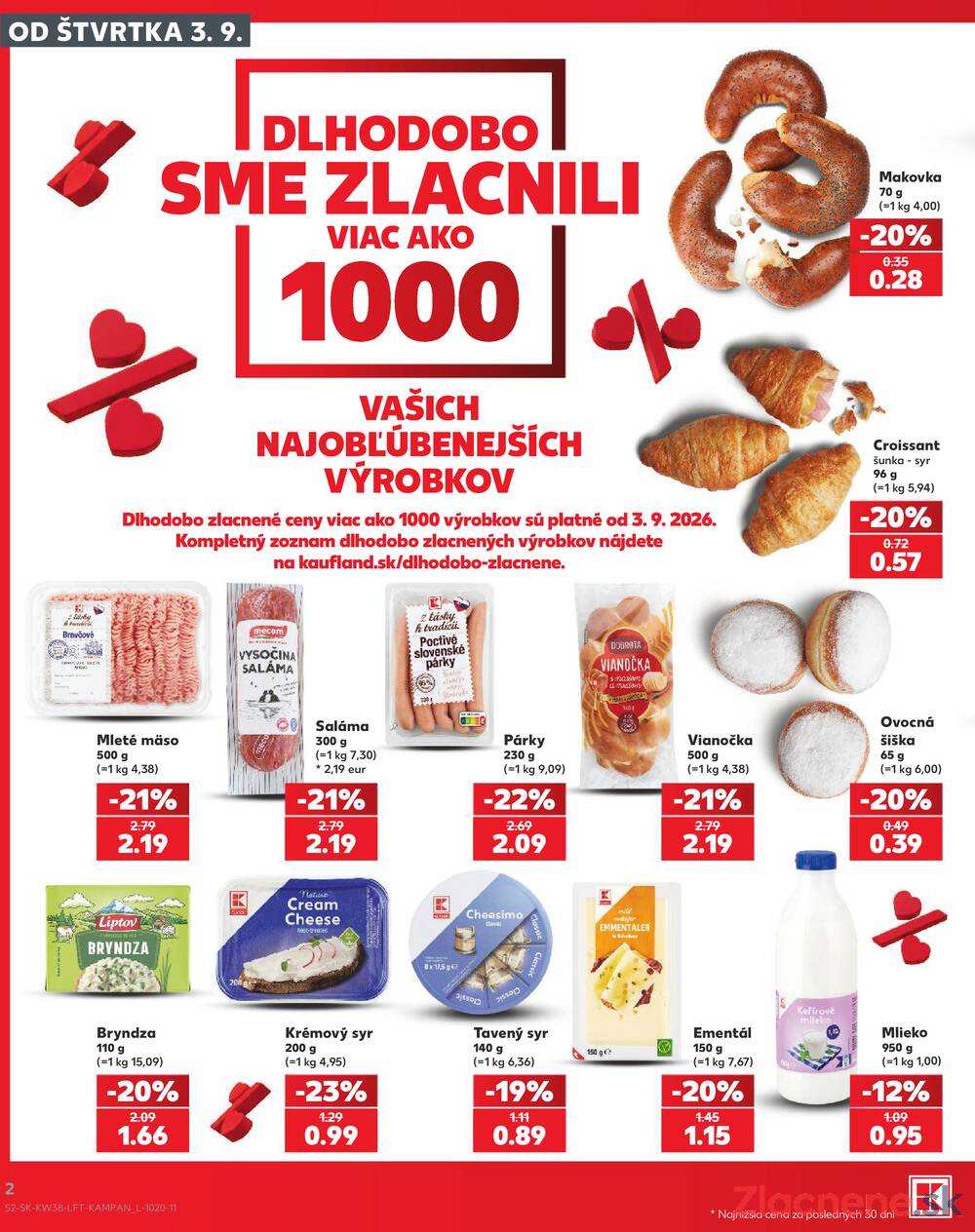 Leták Kaufland - Kaufland 17.9. - 23.9. - Kaufland Prešov - Sídlisko 3 - strana 2 Leták Kaufland - Kaufland 17.9. - 23.9. - Kaufland Prešov - Sídlisko 3 - strana 2