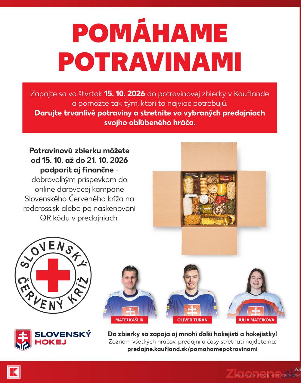 Leták Kaufland - Kaufland 15.10. - 21.10. - Kaufland Bratislava Danubia – Panónska cesta - strana 63