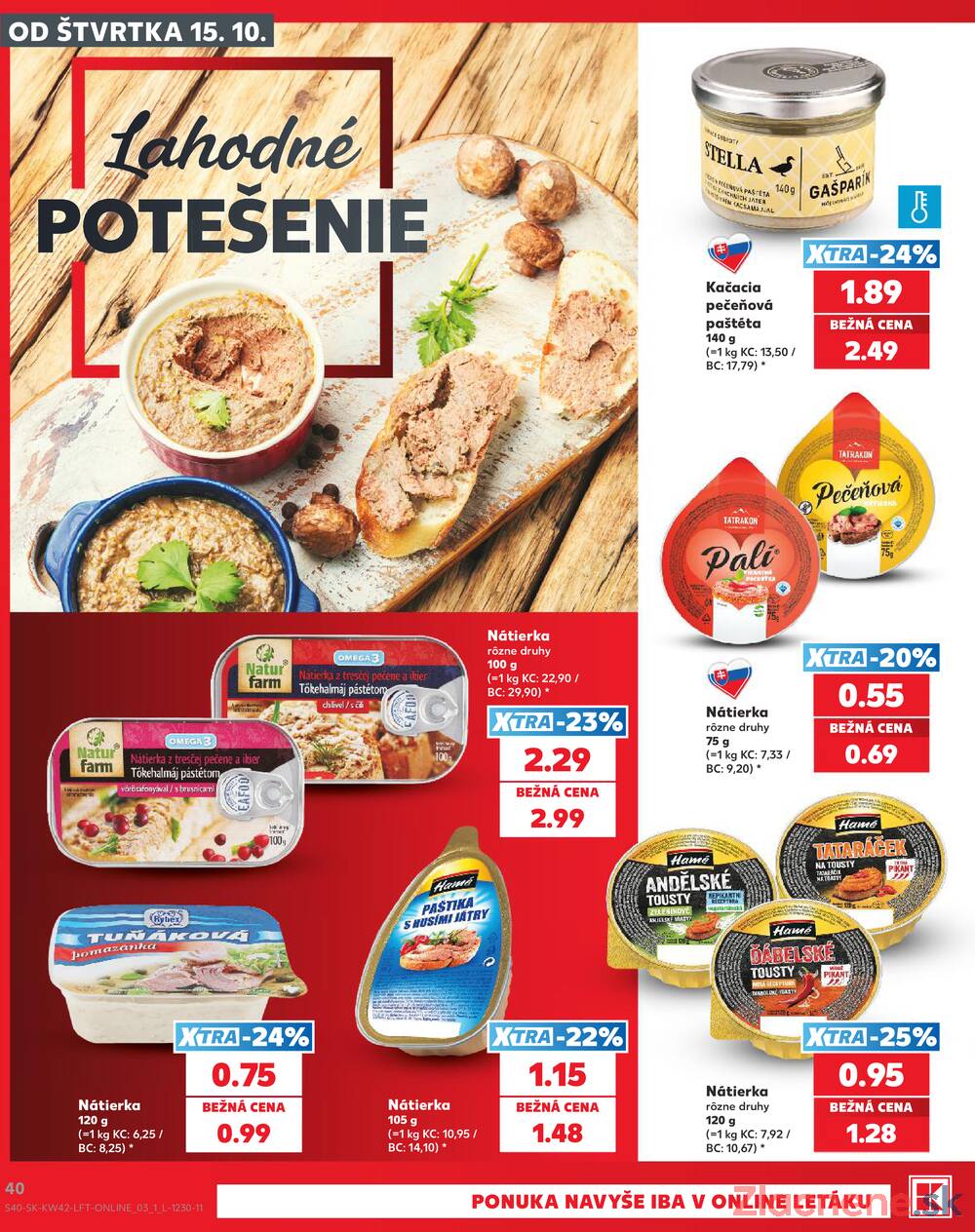 Kaufland 15.10. - 21.10. - Kaufland Považská Bystrica - Centrum