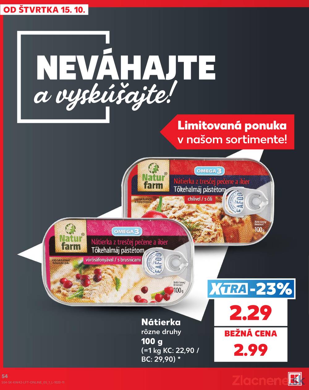 Kaufland 15.10. - 21.10. - Kaufland Považská Bystrica - Centrum