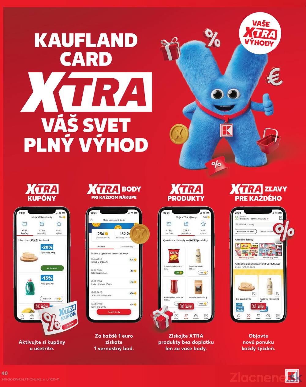 Leták Kaufland - Kaufland 22.10. - 28.10. - Kaufland Tvrdošín - strana 40 Leták Kaufland - Kaufland 22.10. - 28.10. - Kaufland Tvrdošín - strana 40