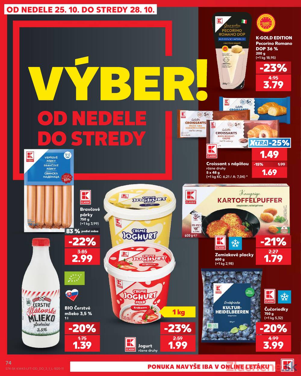 Kaufland 22.10. - 28.10. - Kaufland Poprad - Jiřího Wolkera