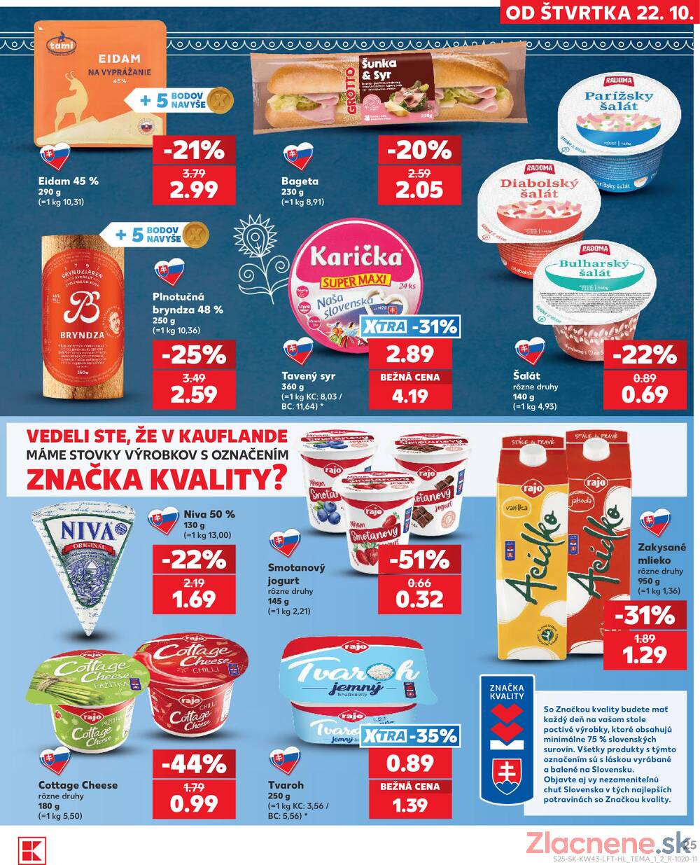 Kaufland 22.10. - 28.10. - Kaufland Bánovce nad Bebravou