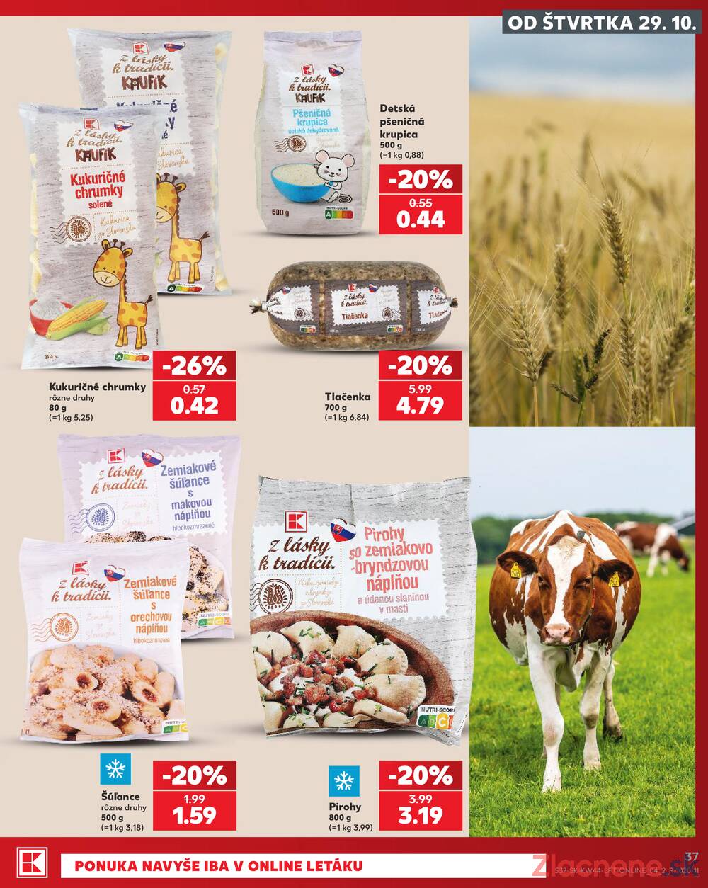 Kaufland 29.10. - 4.11. - Kaufland Trnava - Nová ul.
