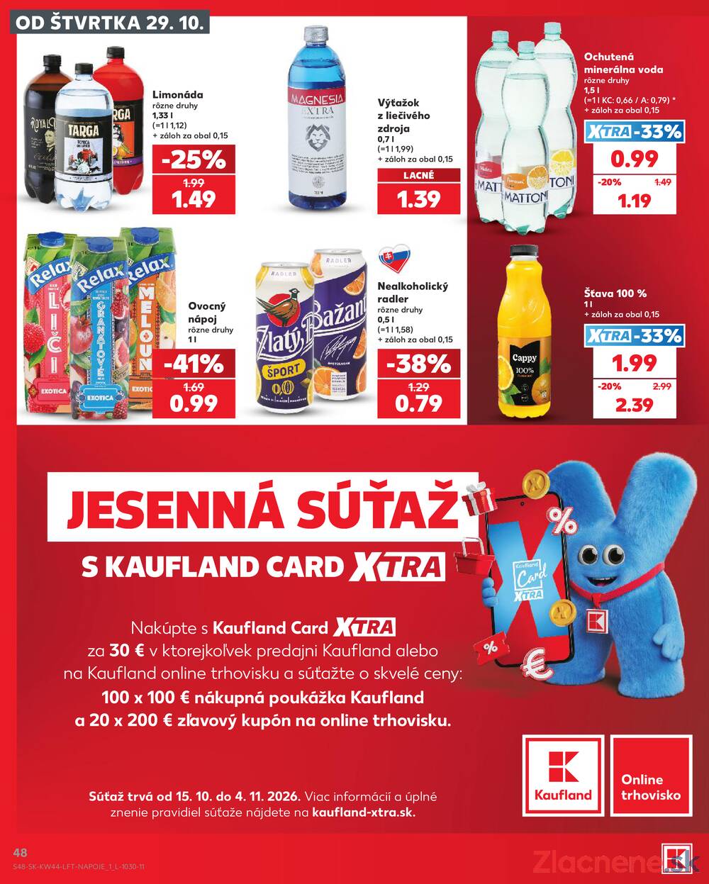 Kaufland 29.10. - 4.11. - Kaufland Košice - Nad Jazerom
