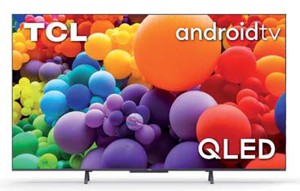 UHD ANDROID QLED TVTCL