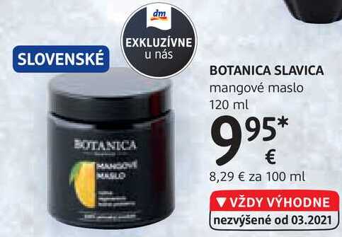 BOTANICA SLAVICA mangové maslo, 120 ml