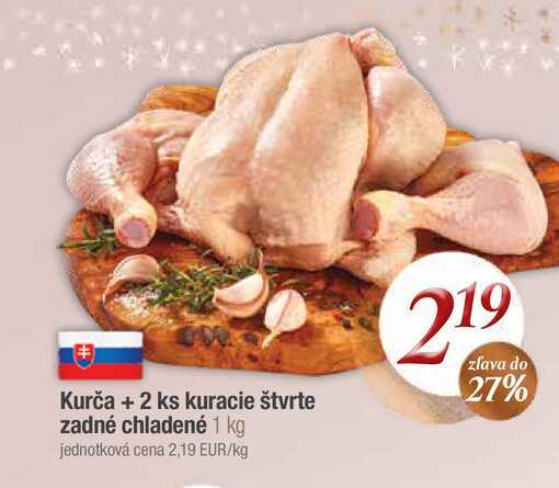 Kurča + 2 ks kuracie štvrte zadné chladené 1 kg