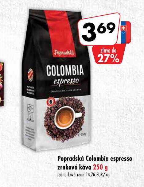Popradská Colombia expresso zrnková káva 250 g