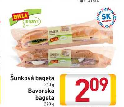 Šunková bageta 210 g/ Bavorská bageta 220 g