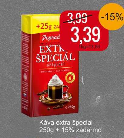 Káva extra špecial 250g + 15% zadarmo  