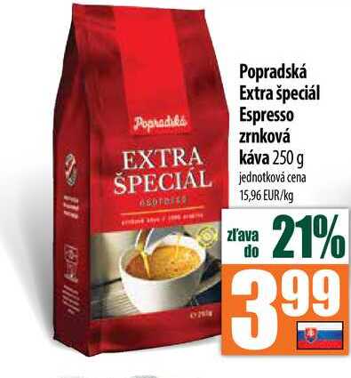 Popradská Extra špeciál Espresso zrnková káva 250 g