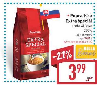 Popradská Extra špeciál zrnková káva 250 g 1 