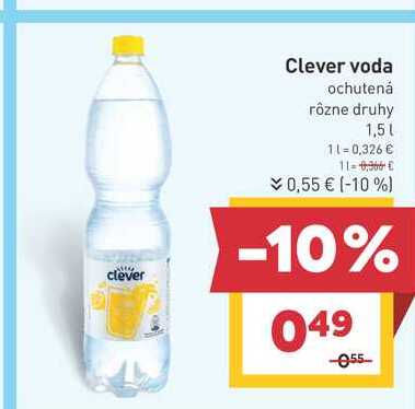 Clever voda ochutená rôzne druhy 1,5l