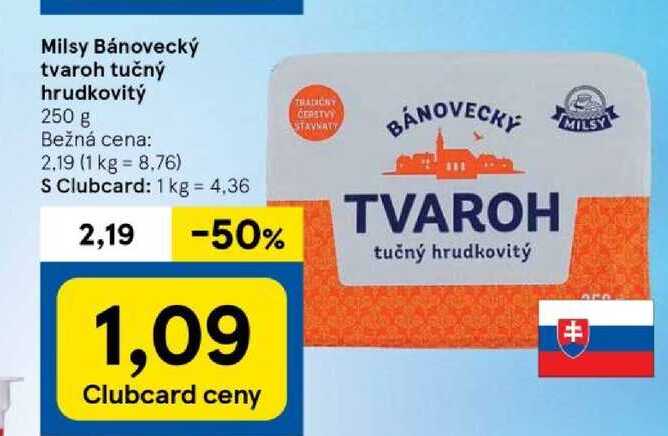 Milsy Bánovecký tvaroh tučný hrudkovitý 250 g