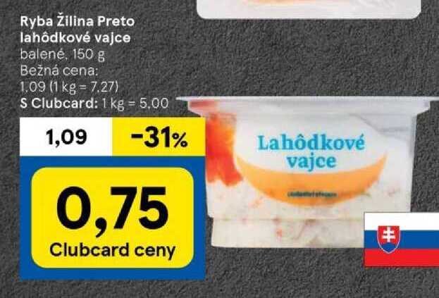 Ryba Žilina Preto lahôdkové vajce balené 150 g 