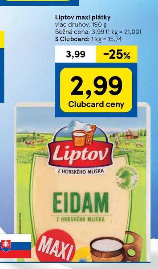 Liptov maxi plátky viac druhov 190 g 