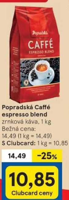 Popradská Caffé espresso blend, 1 kg