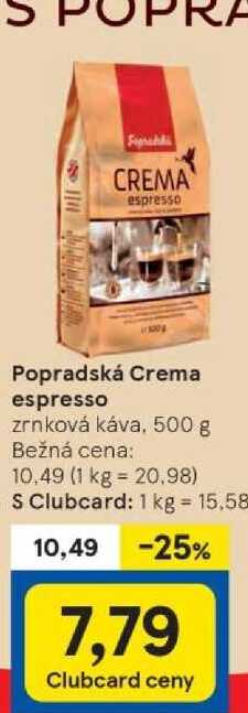 Popradská Crema espresso, 500 g